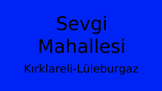 Sevgi Mahallesi Thumbnail