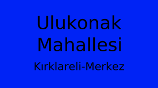 Ulukonak Mahallesi Thumbnail