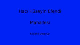Hacı Hüseyin Efendi Mahallesi Thumbnail
