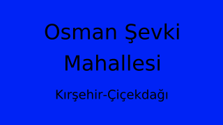 Osman Şevki Mahallesi Thumbnail