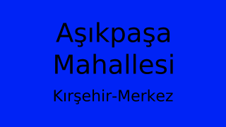 Aşıkpaşa Mahallesi Thumbnail