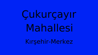 Çukurçayır Mahallesi Thumbnail