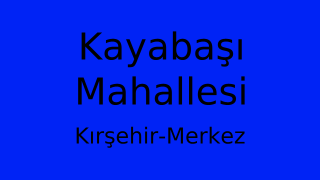 Kayabaşı Mahallesi Thumbnail