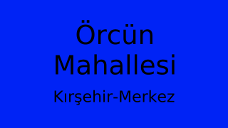 Örcün Mahallesi Thumbnail