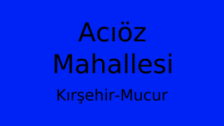 Acıöz Mahallesi Thumbnail