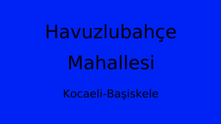 Havuzlubahçe Mahallesi Thumbnail