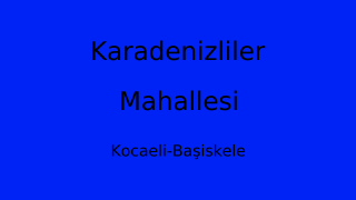 Karadenizliler Mahallesi Thumbnail
