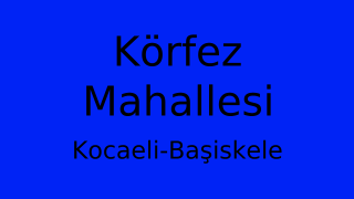 Körfez Mahallesi Thumbnail