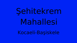 Şehitekrem Mahallesi Thumbnail