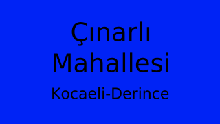 Çınarlı Mahallesi Thumbnail