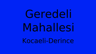 Geredeli Mahallesi Thumbnail