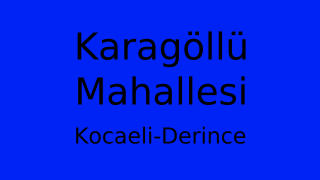 Karagöllü Mahallesi Thumbnail