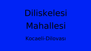 Diliskelesi Mahallesi Thumbnail