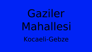 Gaziler Mahallesi Thumbnail