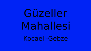 Güzeller Mahallesi Thumbnail