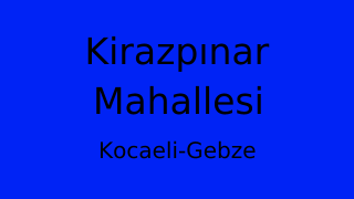 Kirazpınar Mahallesi Thumbnail