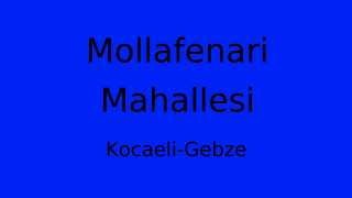 Mollafenari Mahallesi Thumbnail