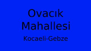 Ovacık Mahallesi Thumbnail