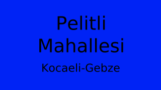 Pelitli Mahallesi Thumbnail