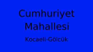 Cumhuriyet Mahallesi Thumbnail