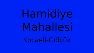 Hamidiye Mahallesi Thumbnail