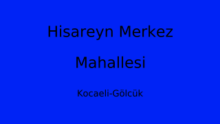 Hisareyn Merkez Mahallesi Thumbnail