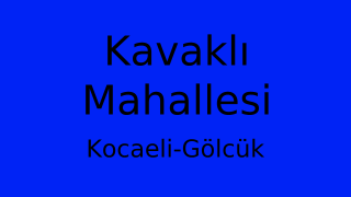 Kavaklı Mahallesi Thumbnail