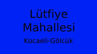 Lütfiye Mahallesi Thumbnail