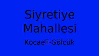 Siyretiye Mahallesi Thumbnail