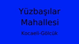 Yüzbaşılar Mahallesi Thumbnail