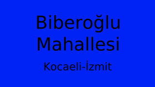 Biberoğlu Mahallesi Thumbnail