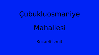Çubukluosmaniye Mahallesi Thumbnail