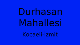 Durhasan Mahallesi Thumbnail