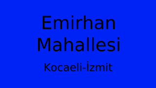 Emirhan Mahallesi Thumbnail