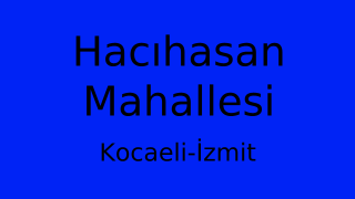 Hacıhasan Mahallesi Thumbnail