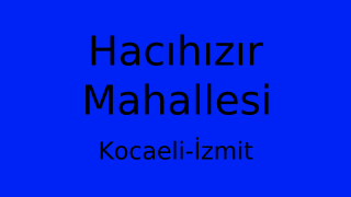 Hacıhızır Mahallesi Thumbnail