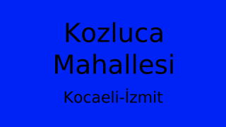 Kozluca Mahallesi Thumbnail