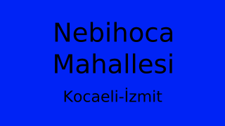 Nebihoca Mahallesi Thumbnail
