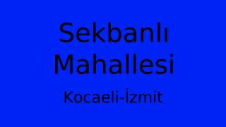 Sekbanlı Mahallesi Thumbnail