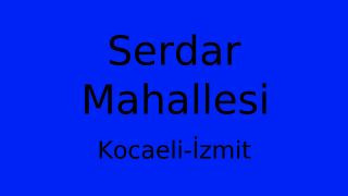 Serdar Mahallesi Thumbnail