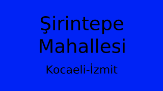 Şirintepe Mahallesi Thumbnail