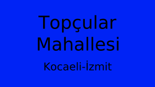 Topçular Mahallesi Thumbnail