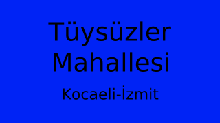 Tüysüzler Mahallesi Thumbnail