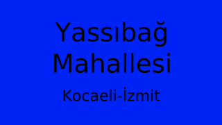 Yassıbağ Mahallesi Thumbnail