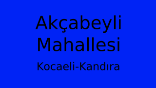 Akçabeyli Mahallesi Thumbnail