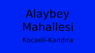 Alaybey Mahallesi Thumbnail