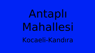 Antaplı Mahallesi Thumbnail
