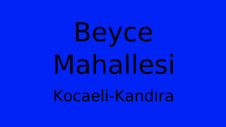 Beyce Mahallesi Thumbnail