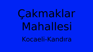 Çakmaklar Mahallesi Thumbnail