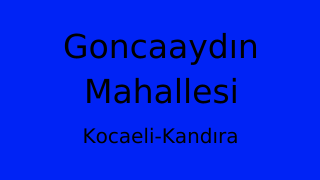 Goncaaydın Mahallesi Thumbnail